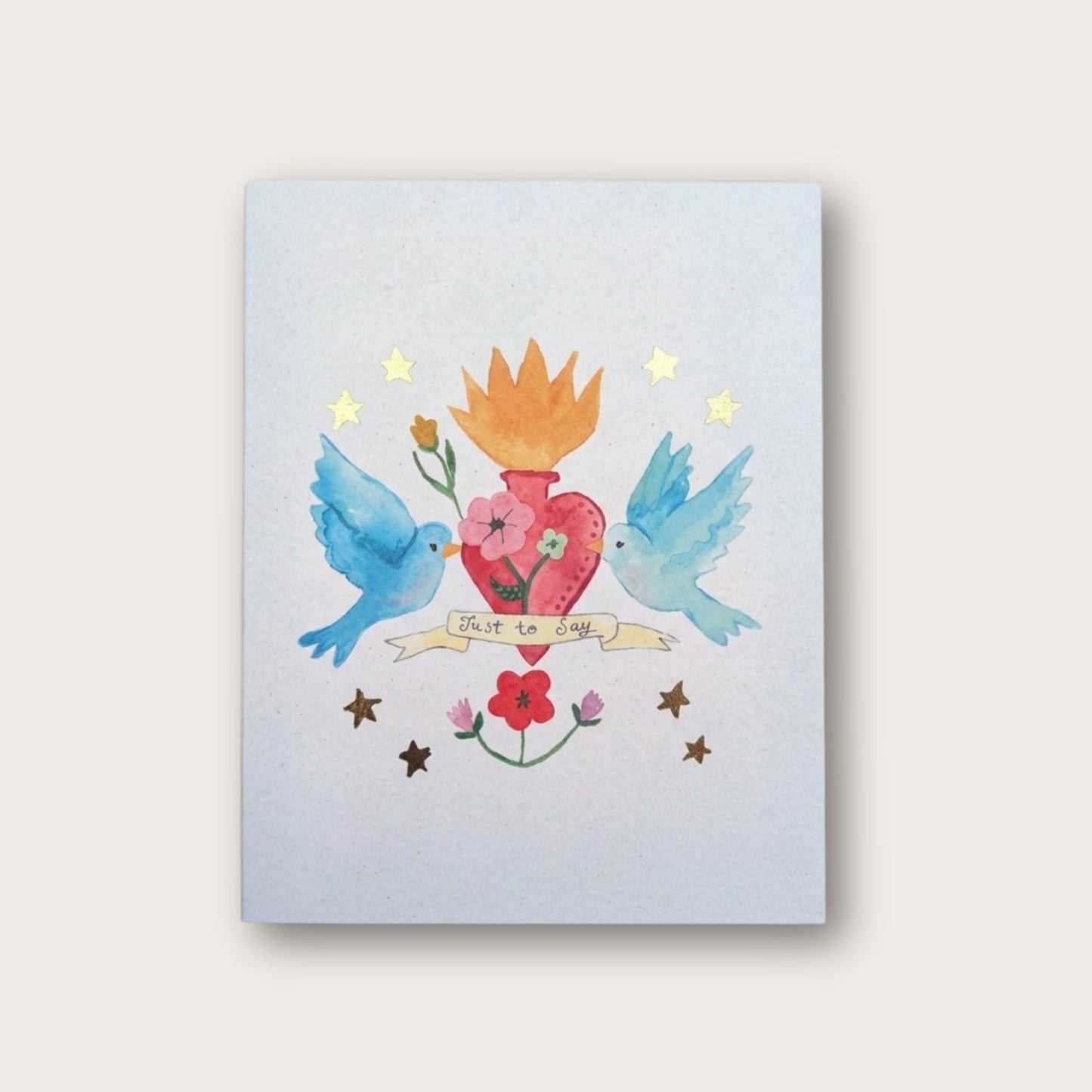 'Just To Say' Blank Greeting Card