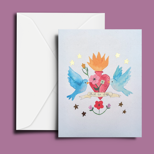 'Just To Say' Blank Greeting Card